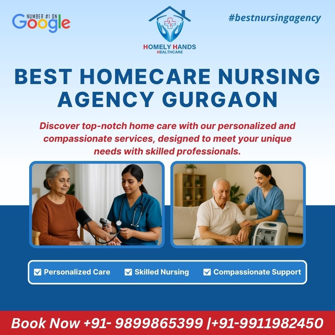 Best Homecare Nursing Agency in Gurgaon
