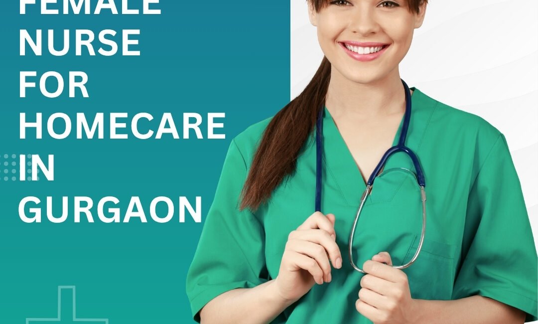 Female Nurse for Homecare