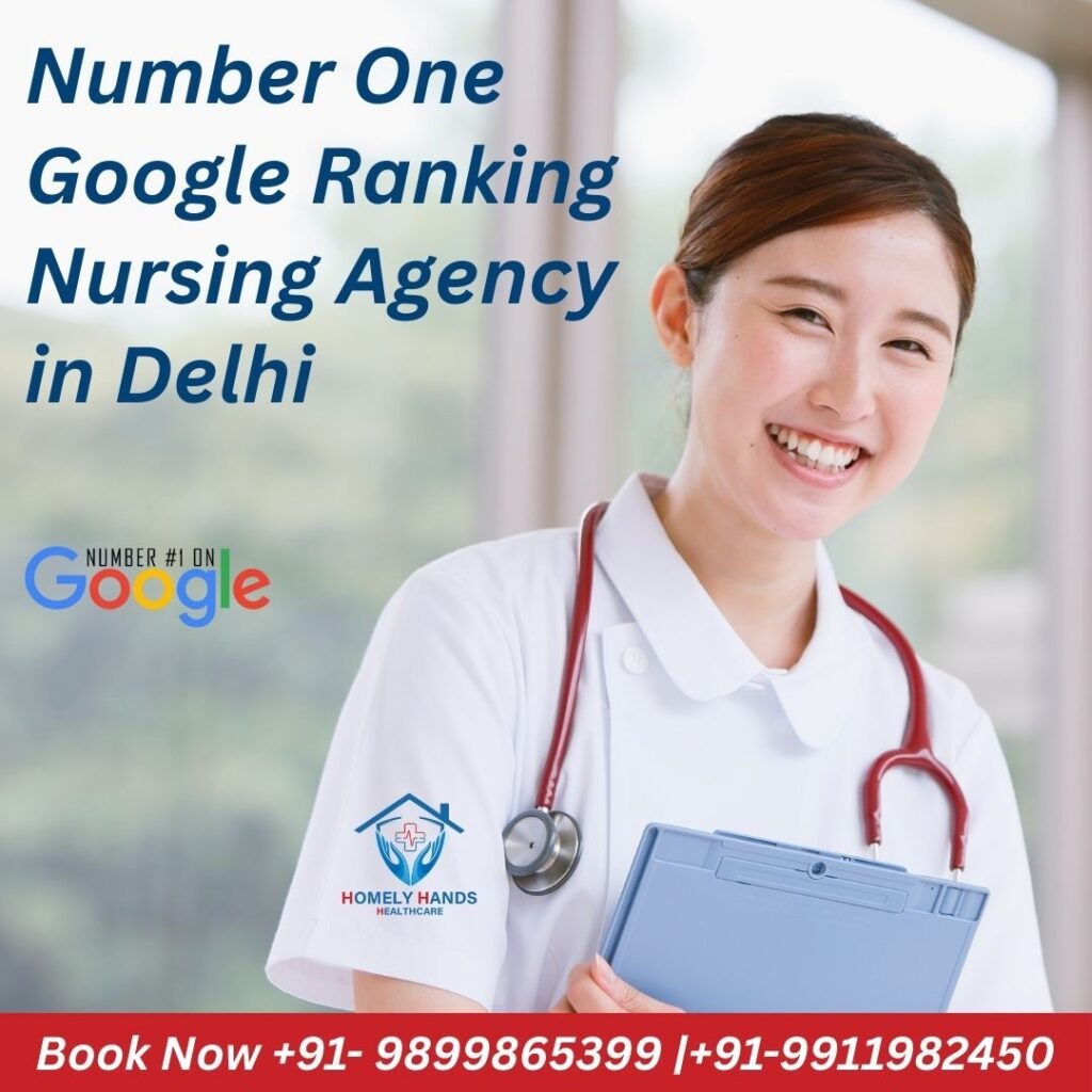 Number One Google Ranking Nursing Agency in Delhi