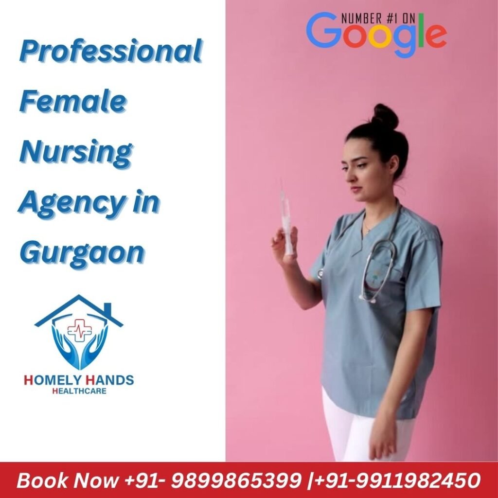 Professional Female Nursing Agency in Gurgaon