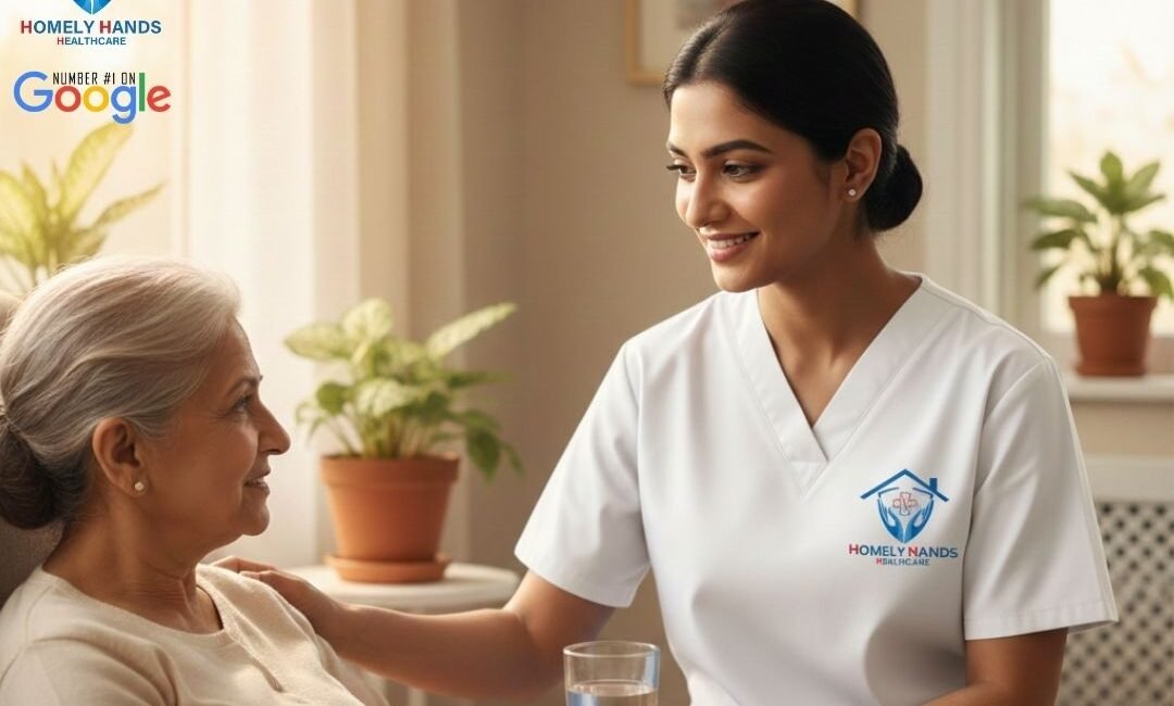 What Is Home Care Nursing Service & How Homely Hands Healthcare Helps Families in Gurgaon