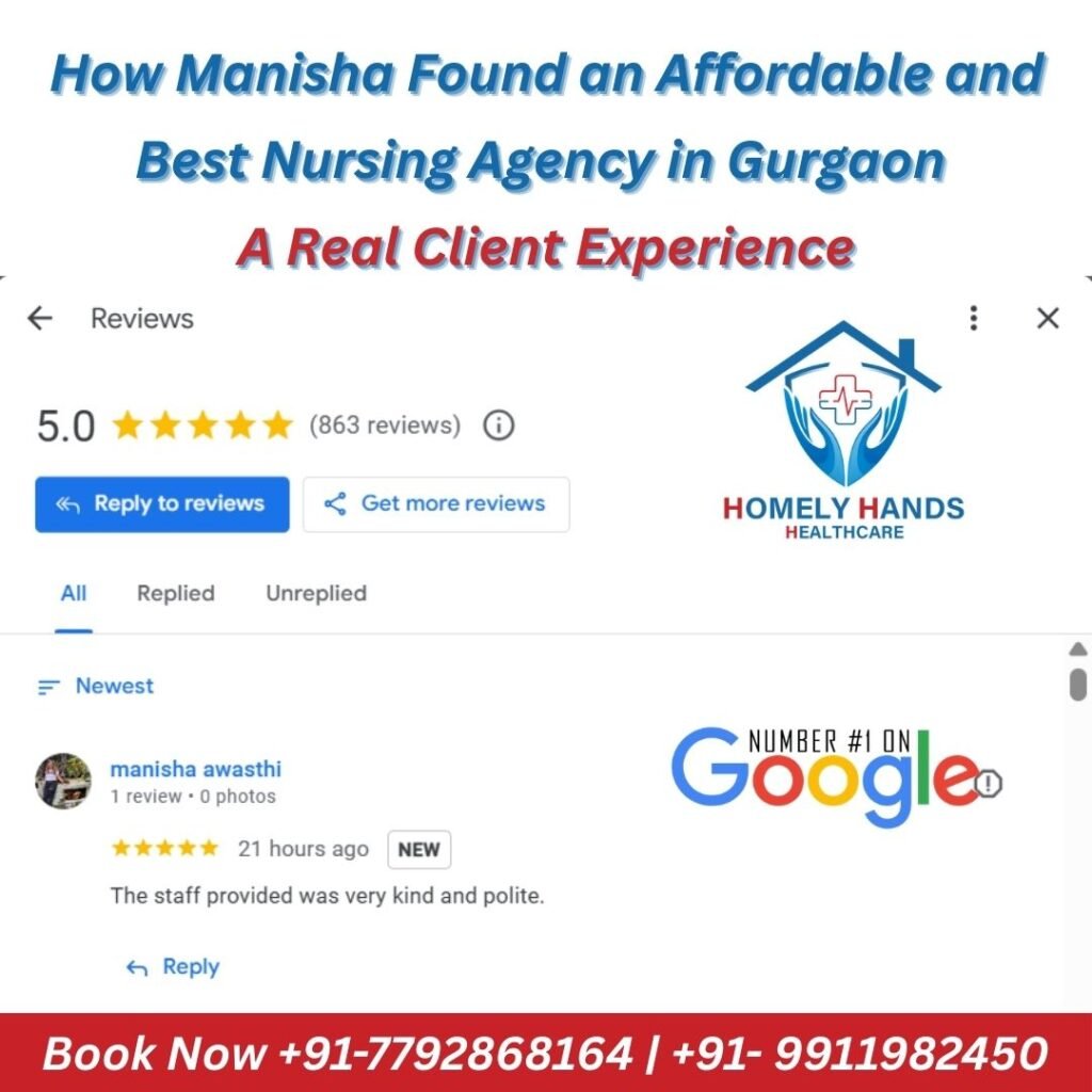 How Manisha Found an Affordable and Best Nursing Agency in Gurgaon
