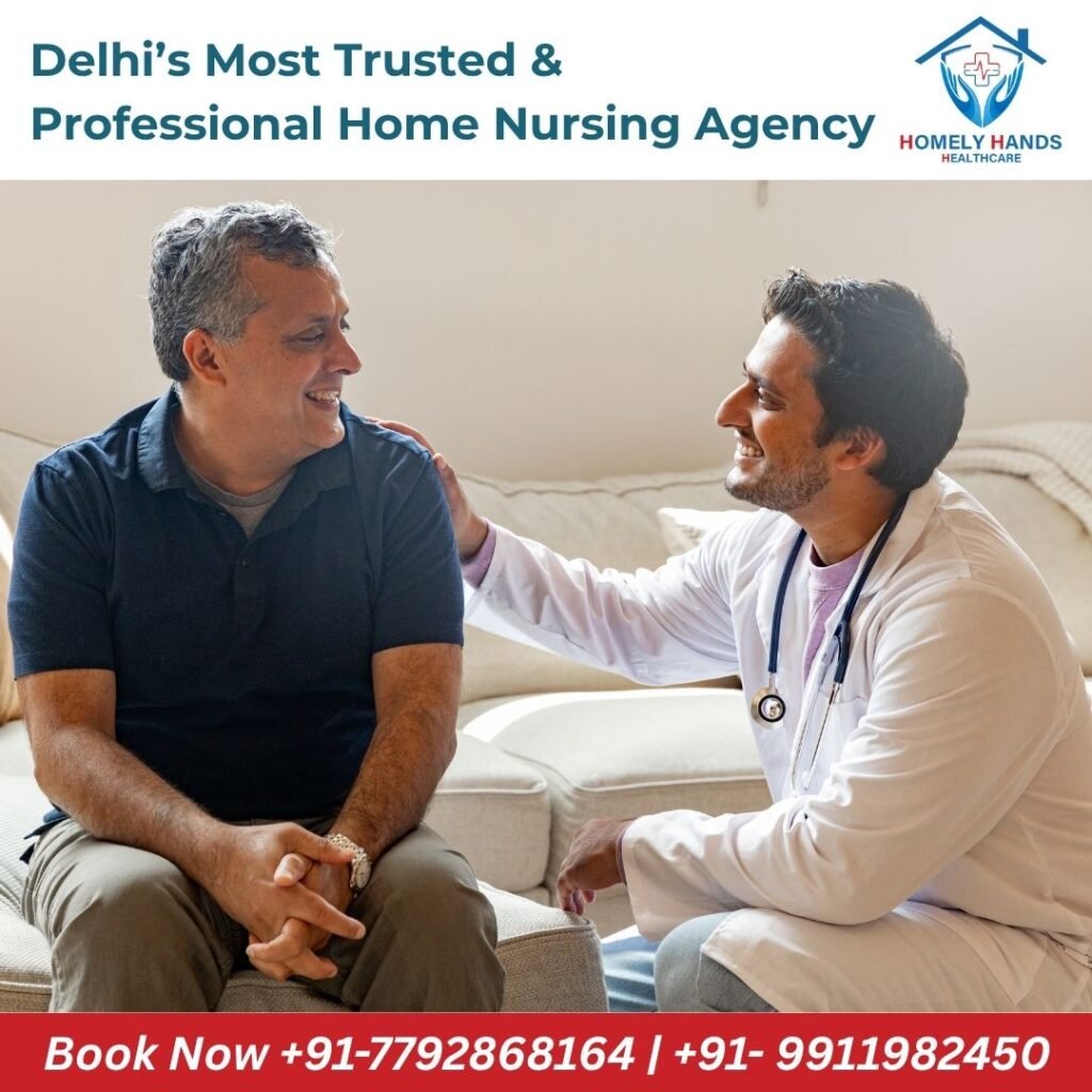 Delhi’s Most Trusted & Professional Home Nursing Agency